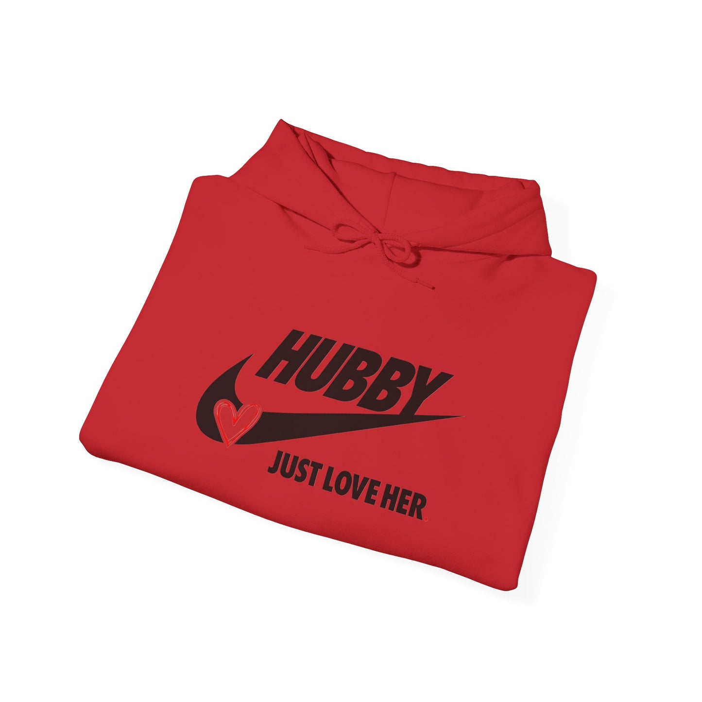 Hubby: Just Love Her Unisex Heavy Blend™ Hooded Sweatshirt