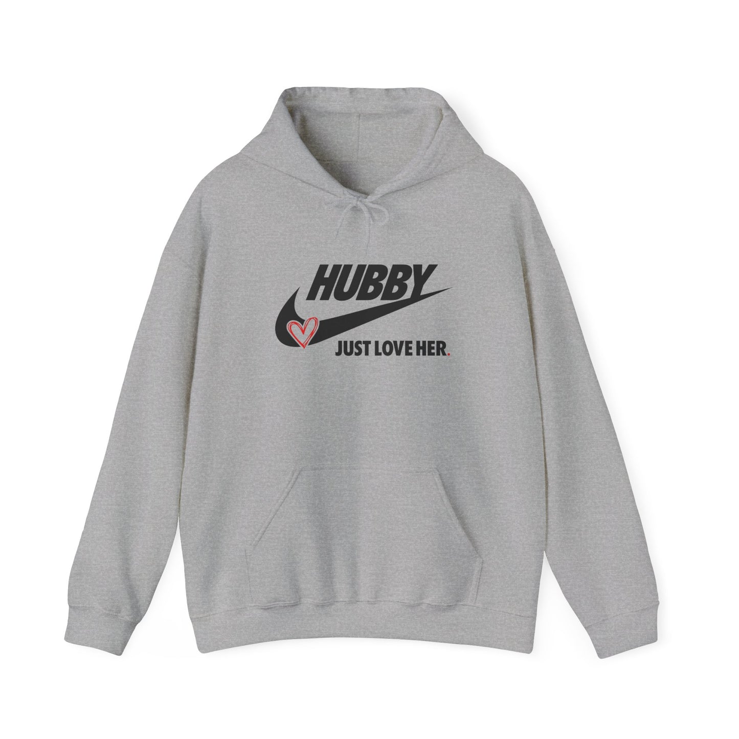Hubby: Just Love Her Unisex Heavy Blend™ Hooded Sweatshirt