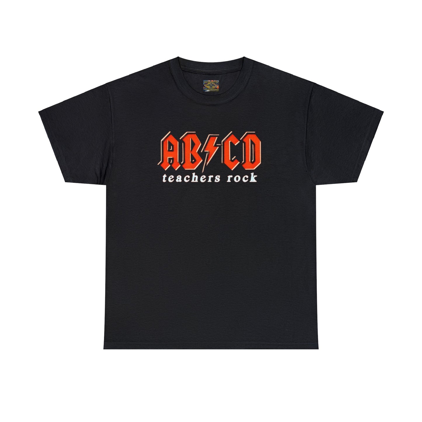 Teachers Rock AB*CD Unisex Heavy Cotton Tee