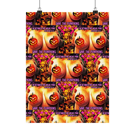 Save the pumpkins Matte Vertical Posters