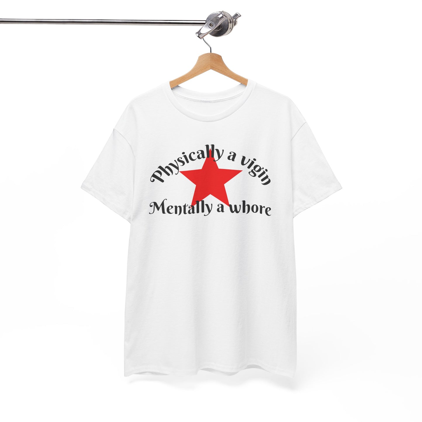 Physically a virgin - Unisex t-shirt