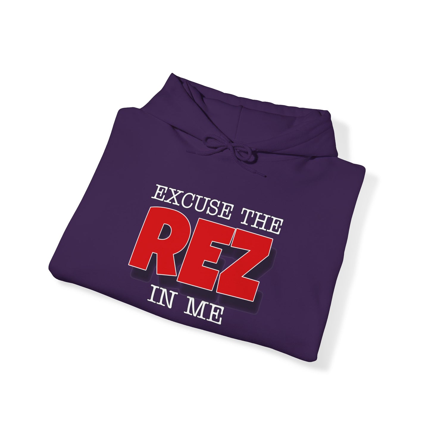 Excuse the rez in me Unisex Heavy Blend™ Hooded Sweatshirt