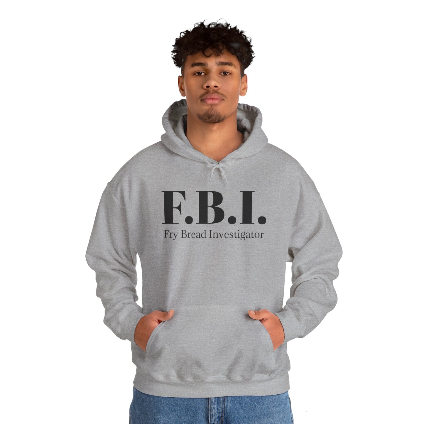 F.B.I. Fry Bread Investigator Hooded Sweatshirt
