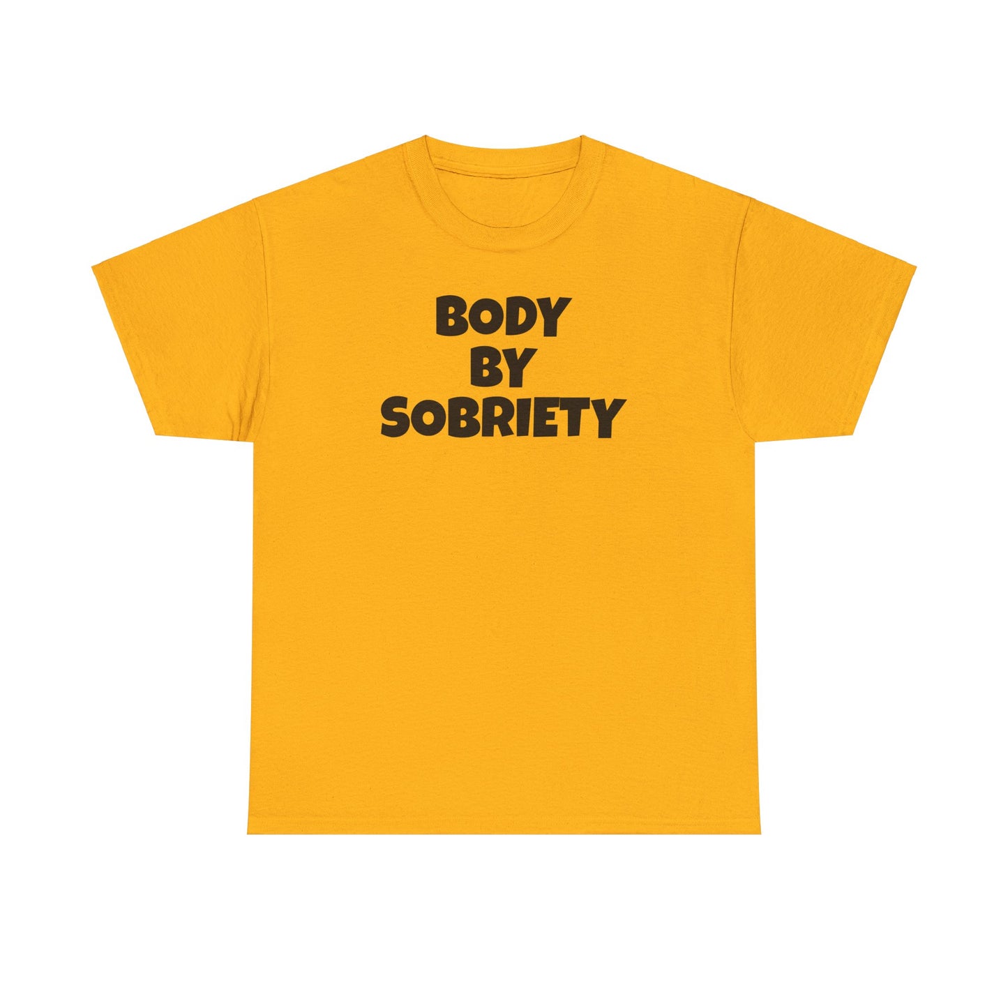BODY BY SOBRIETY Unisex Heavy Cotton Tee
