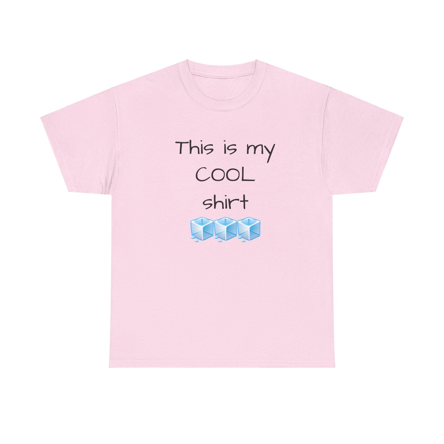 This is my cool shirt Unisex Heavy Cotton Tee by Summer P