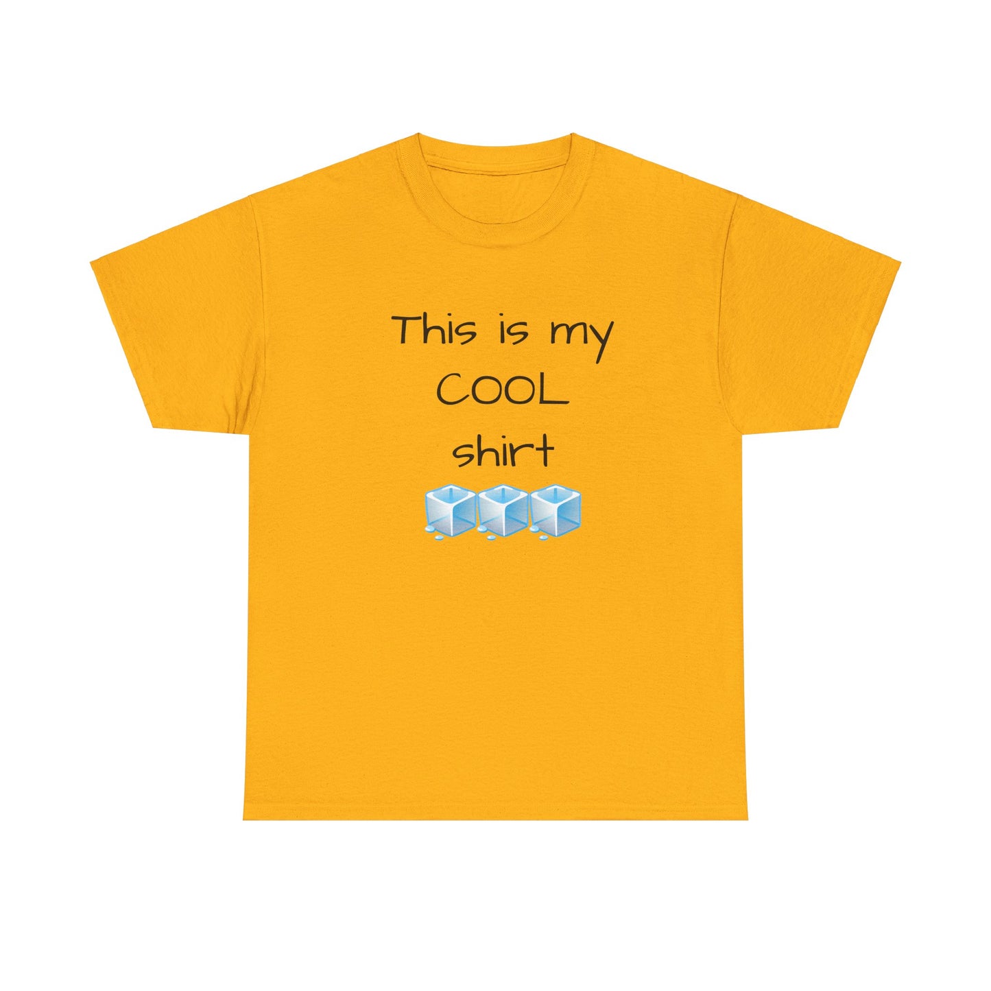 This is my cool shirt Unisex Heavy Cotton Tee by Summer P