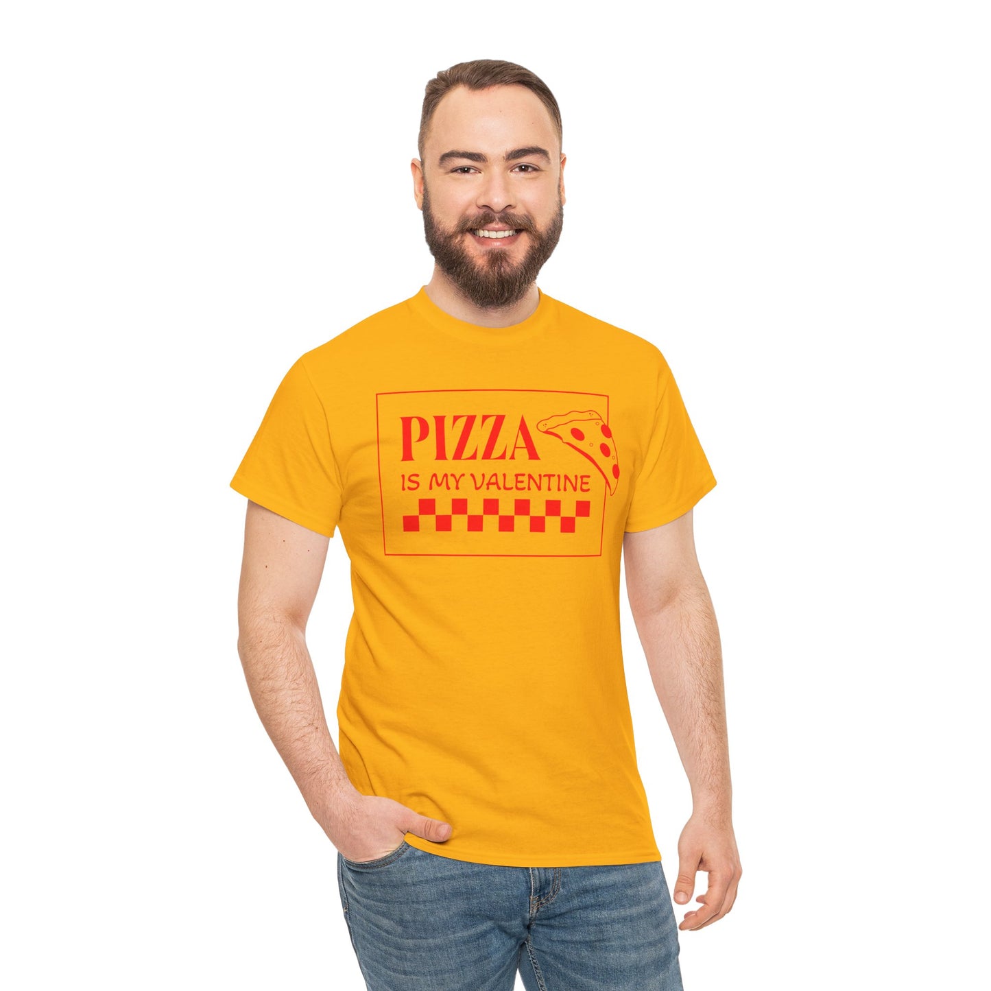 Pizza is my Valentine Unisex Heavy Cotton Tee