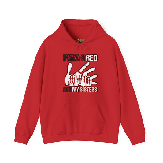 I Wear Red For My Sisters Hoodie – Support Pullover